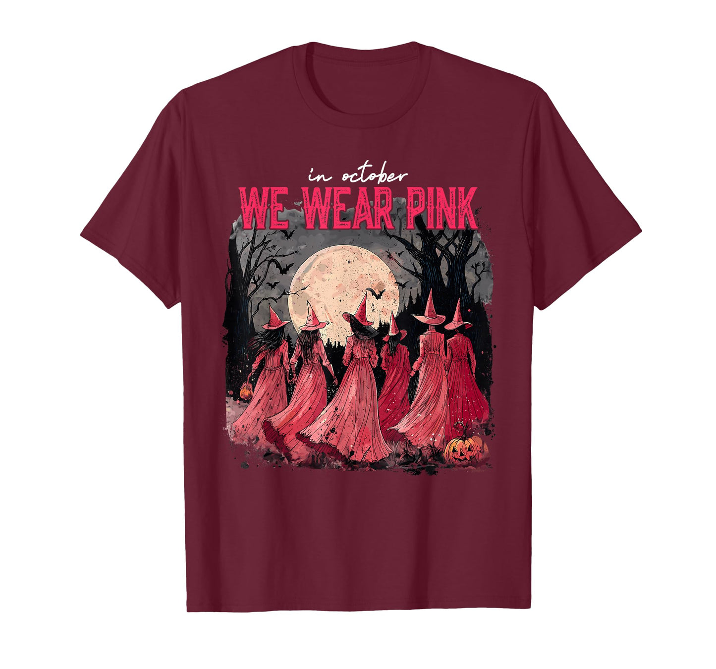 in October We Wear Pink Witch Halloween Breast Cancer Women T-Shirt