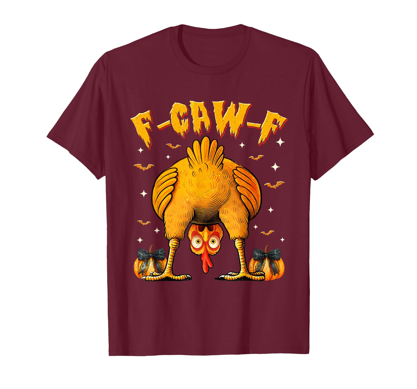 F-Caw-F Funny Crow Chicken Humor Quote T-Shirt