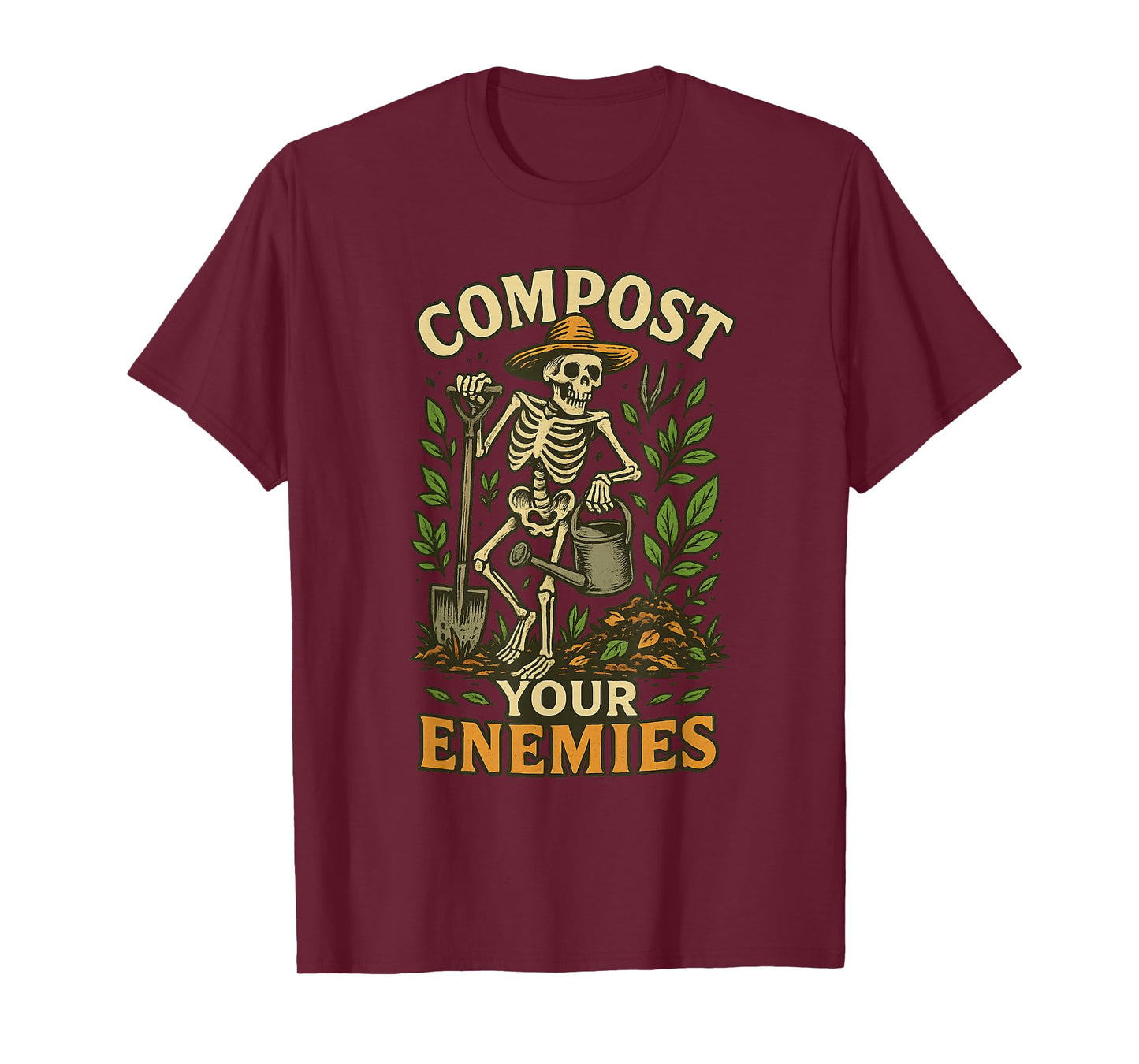 Funny Compost Your Enemies Gardening Skeleton Shirt T-Shirt
