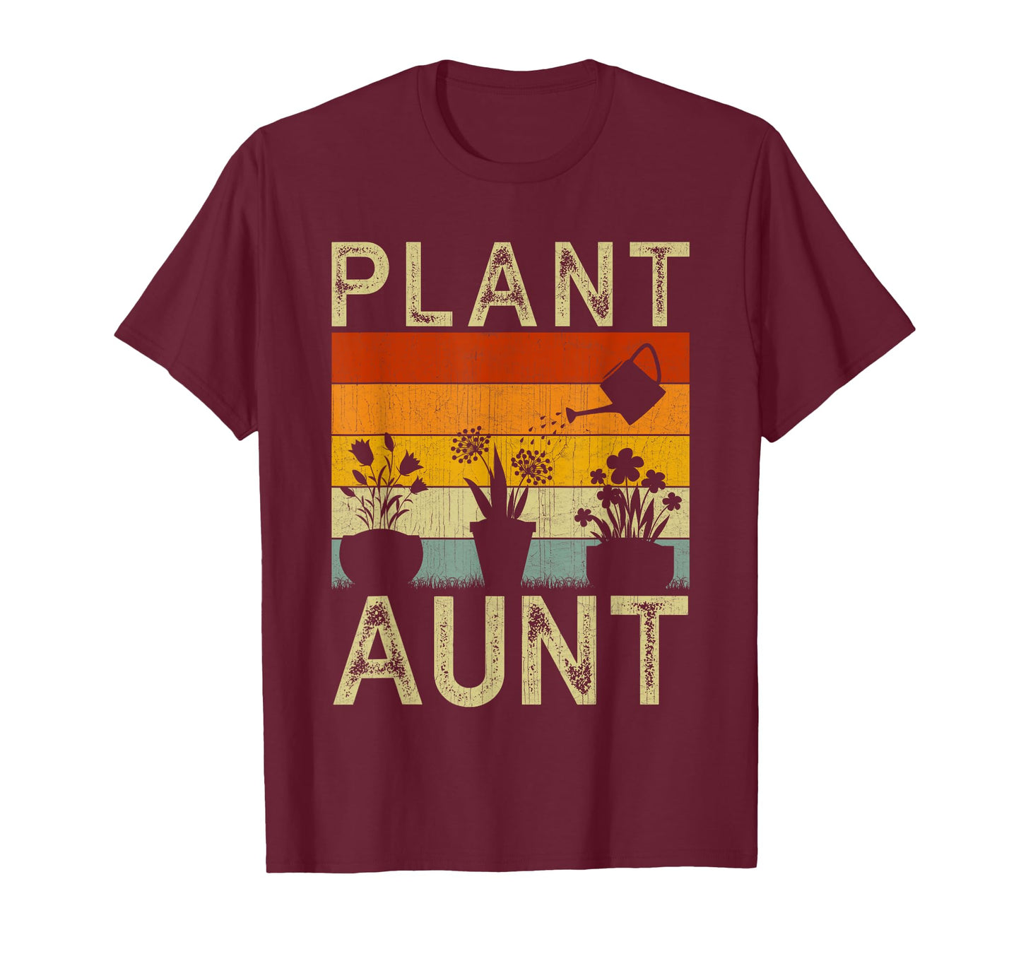 Plant Lover and Gardener Funny Saying Gardening Aunt T-Shirt