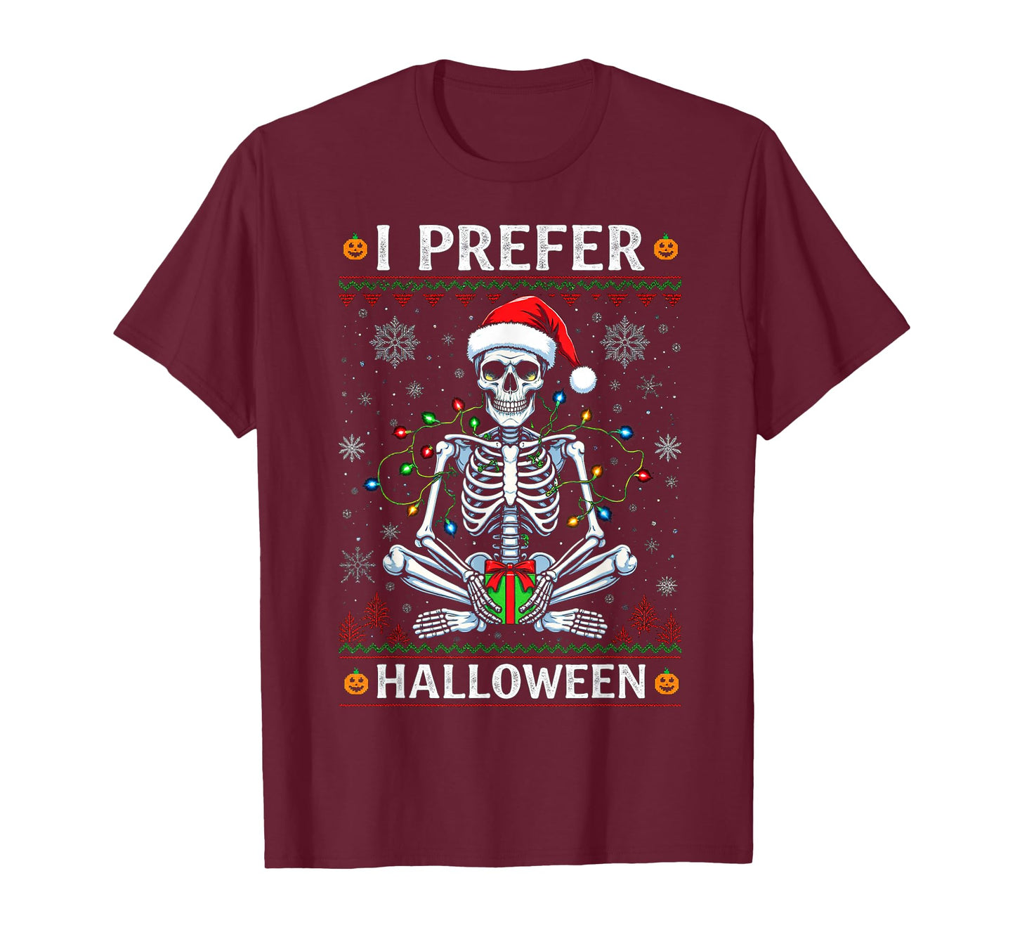 Funny Christmas 2025 Skeleton I Prefer Halloween Ugly Xmas T-Shirt