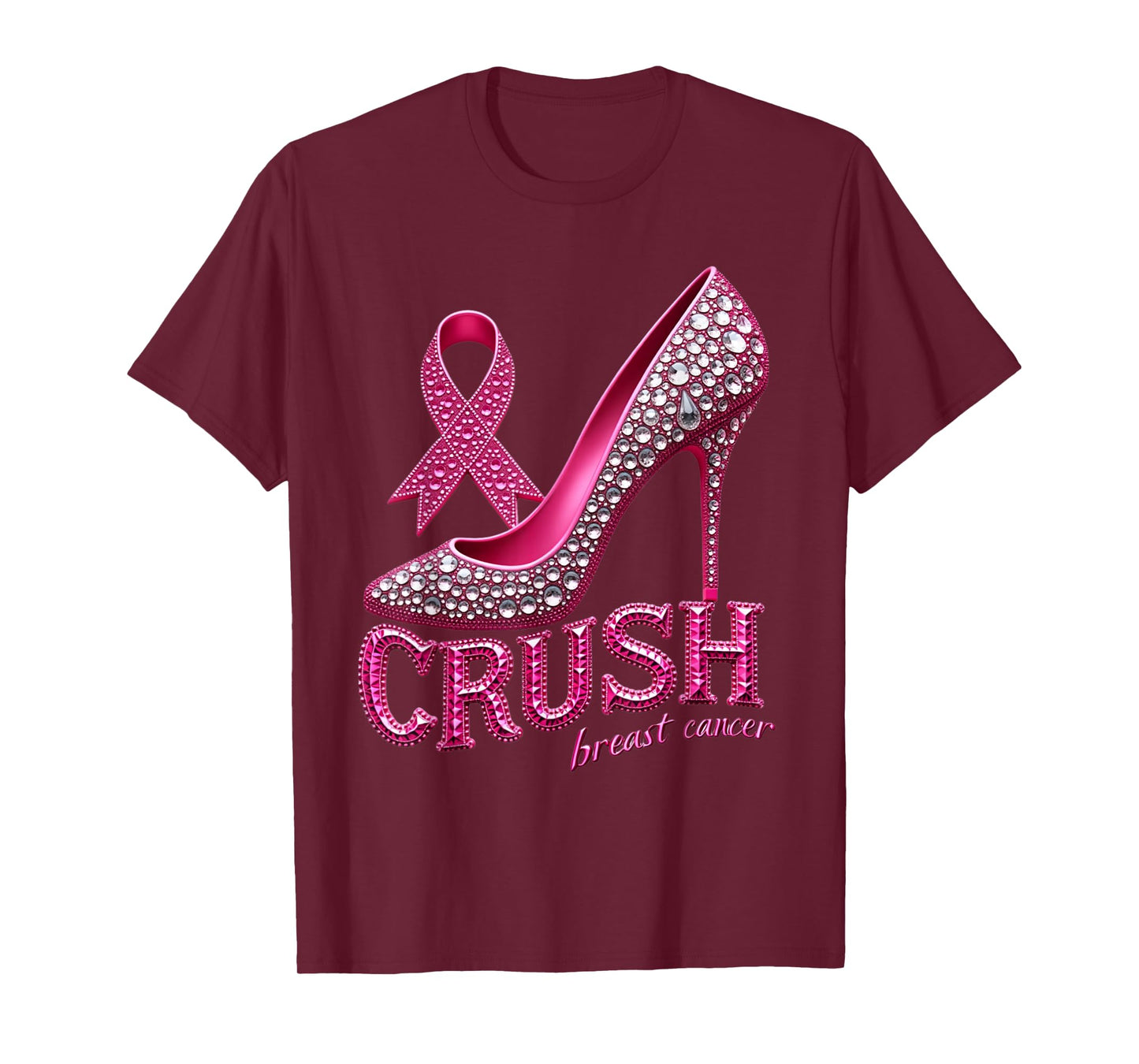 Crush Breast Cancer Awareness Support Pink Ribbon High Heel T-Shirt