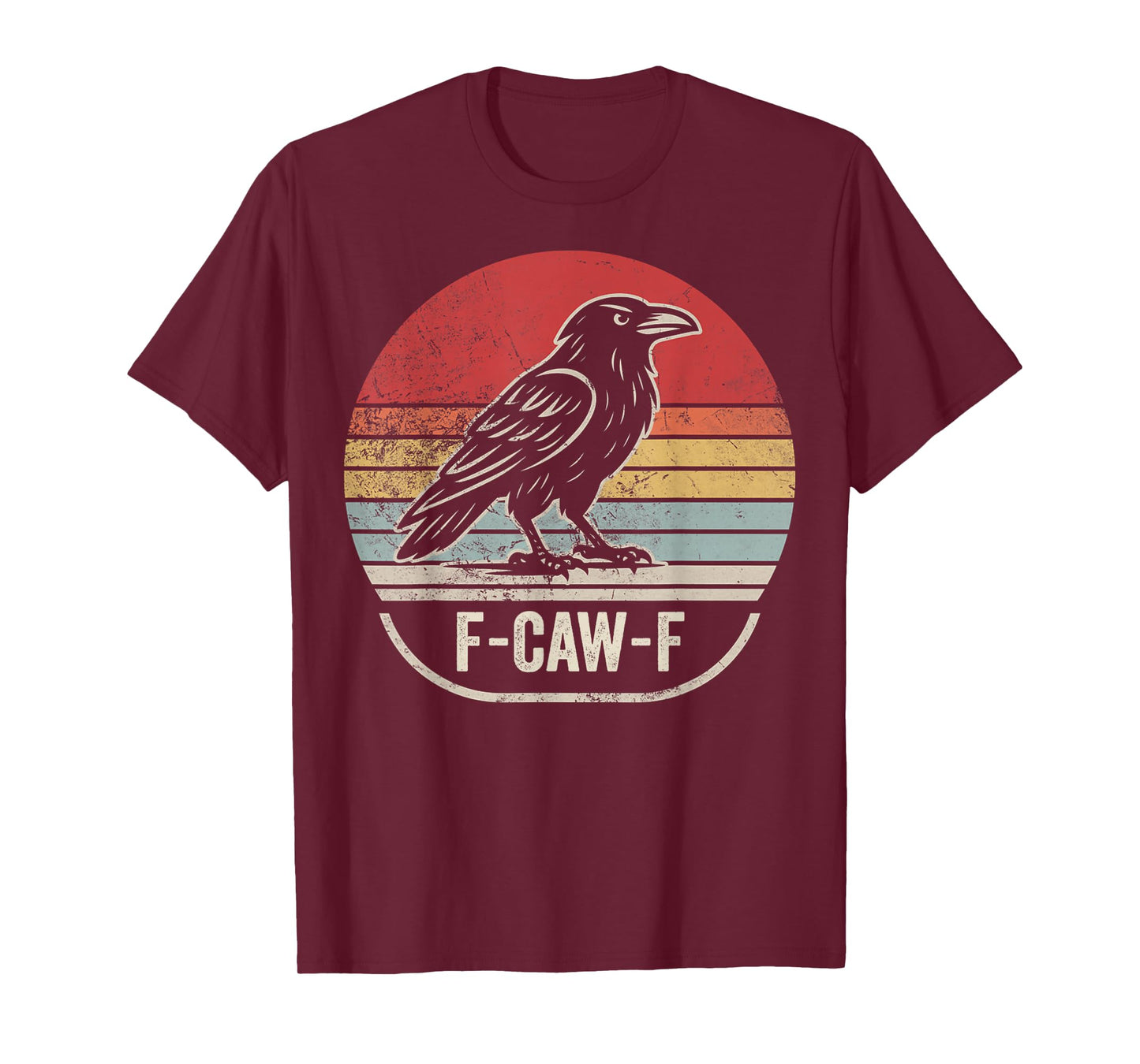 F-Caw-F Raven Sarcastic Vintage Style T-Shirt