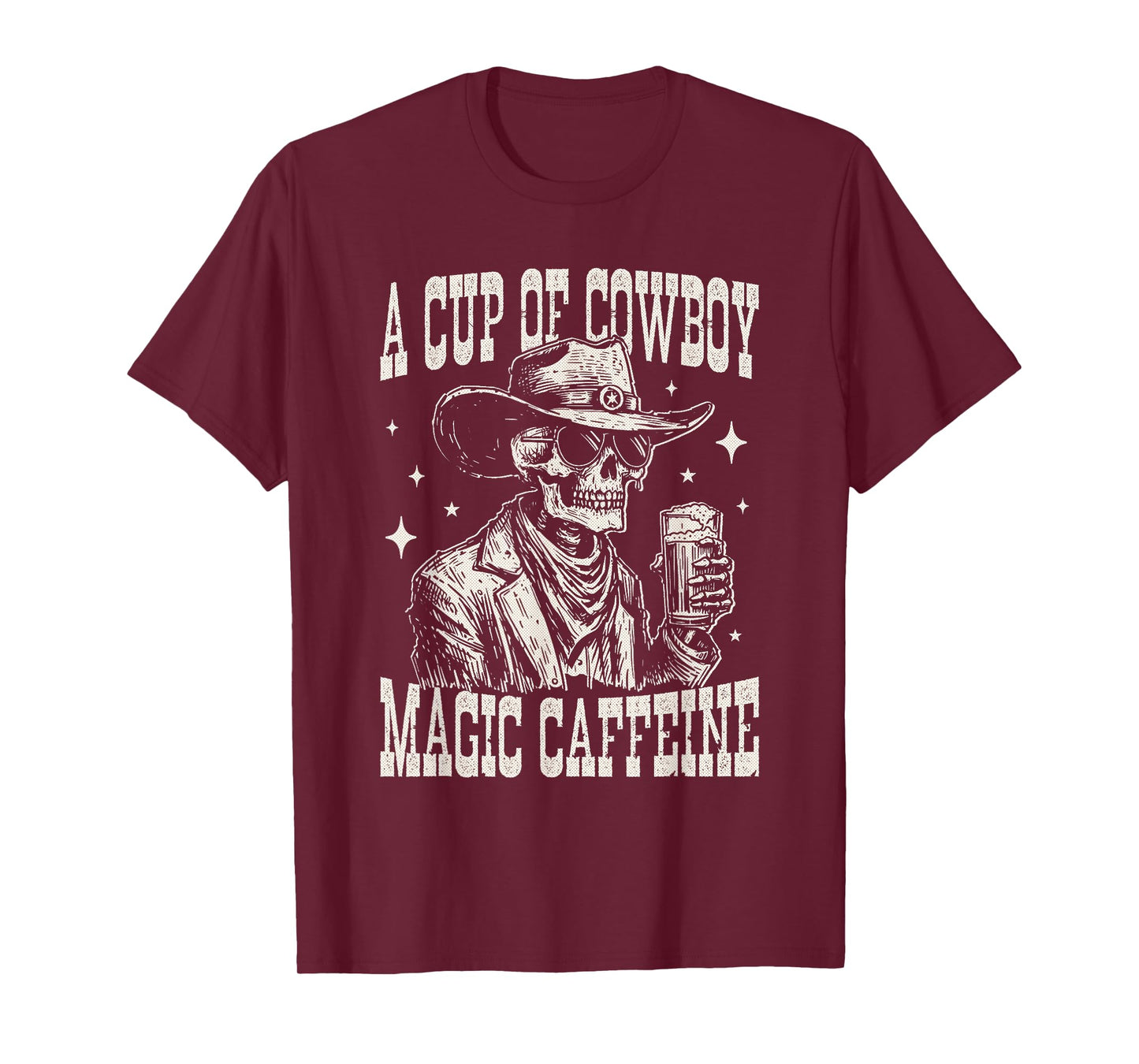 A Cup of Cowboy Magic Caffeine Skeleton Coffee Western Retro T-Shirt