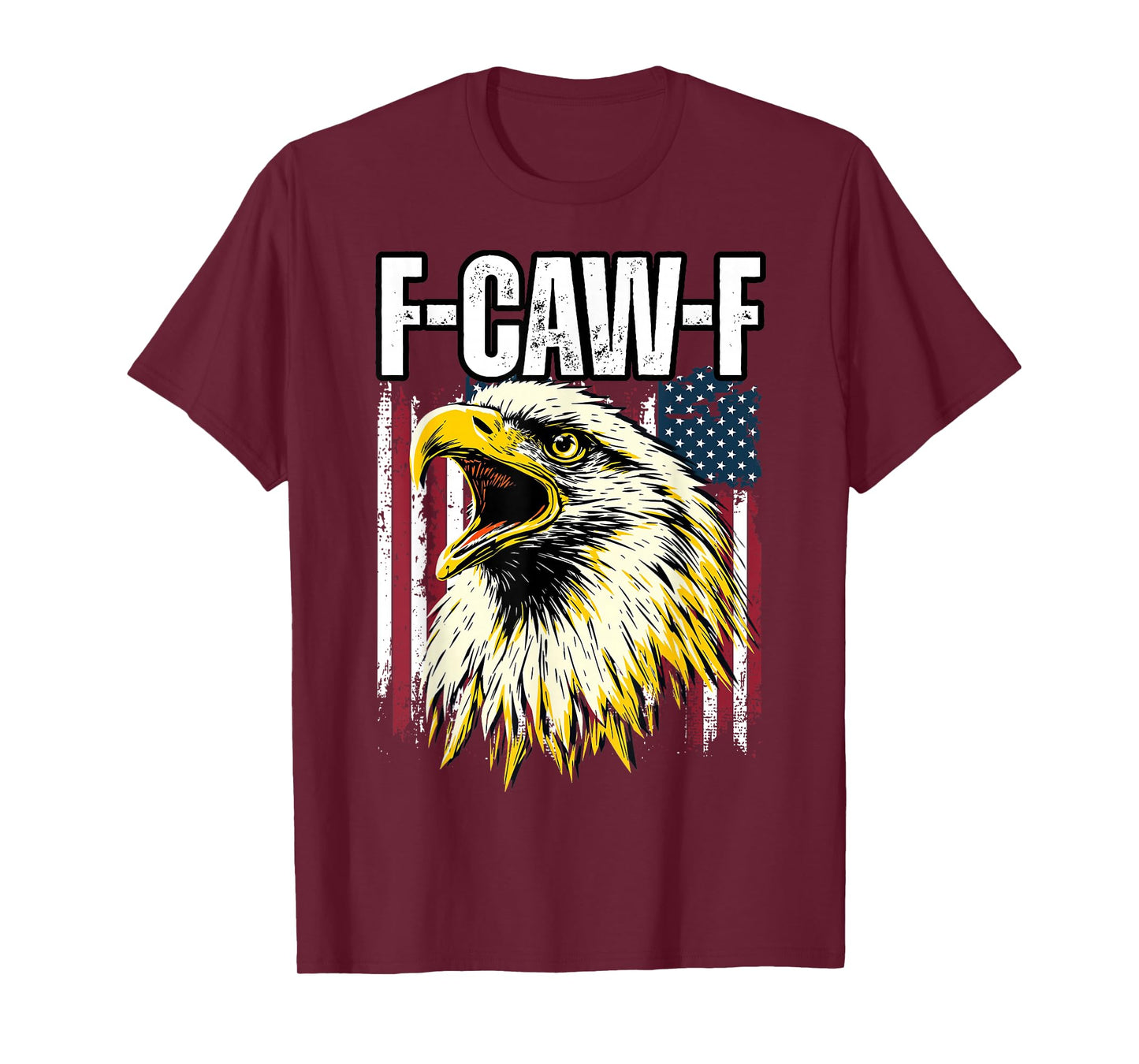 Funny Patriotic American Flag F-Caw-F Eagle T-Shirt