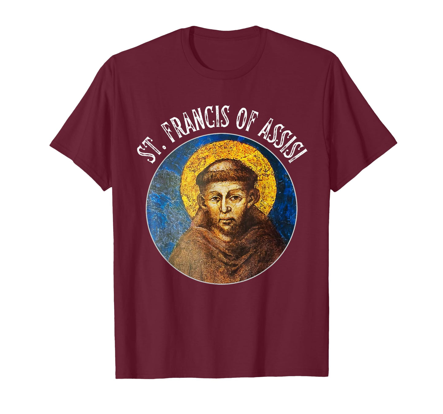 St Francis Catholic Saint / St. Francis of Assisi T-Shirt