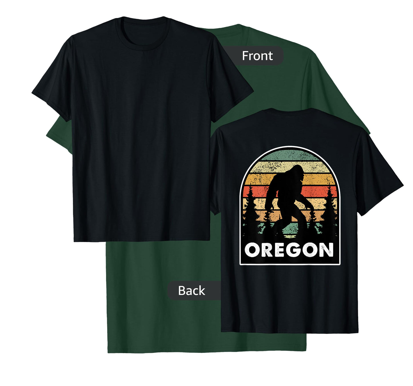 Printed on the Back - Oregon with a Bigfoot, or a Sasquatch T-Shirt