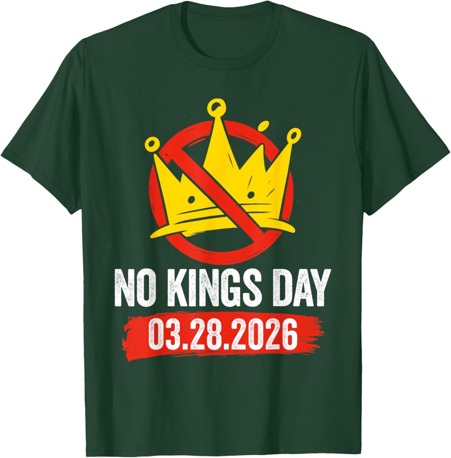 Retro Patriotic No Kings March 28 2026 No Kings Men Women T-Shirt - T-Shirt | Forest