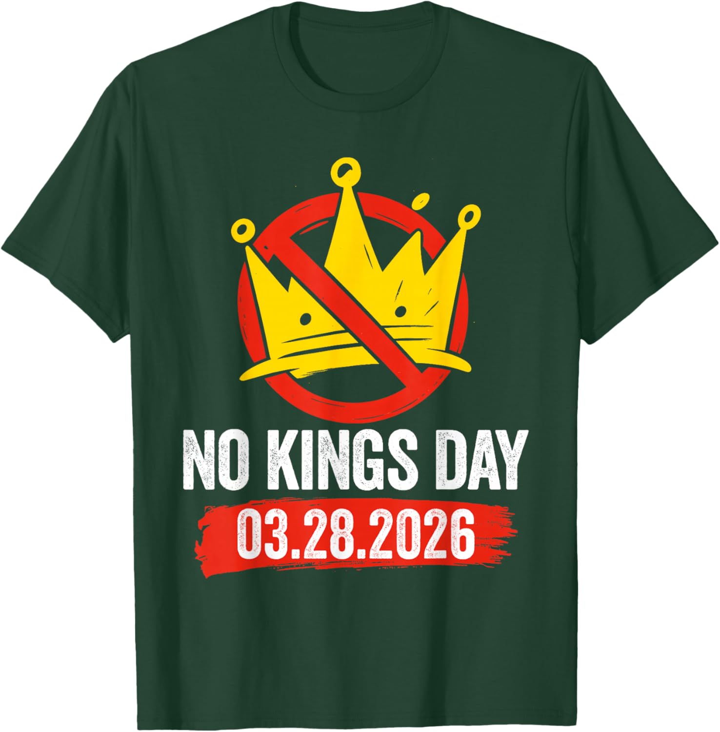 Retro Patriotic No Kings March 28 2026 No Kings Men Women T-Shirt - T-Shirt | Forest