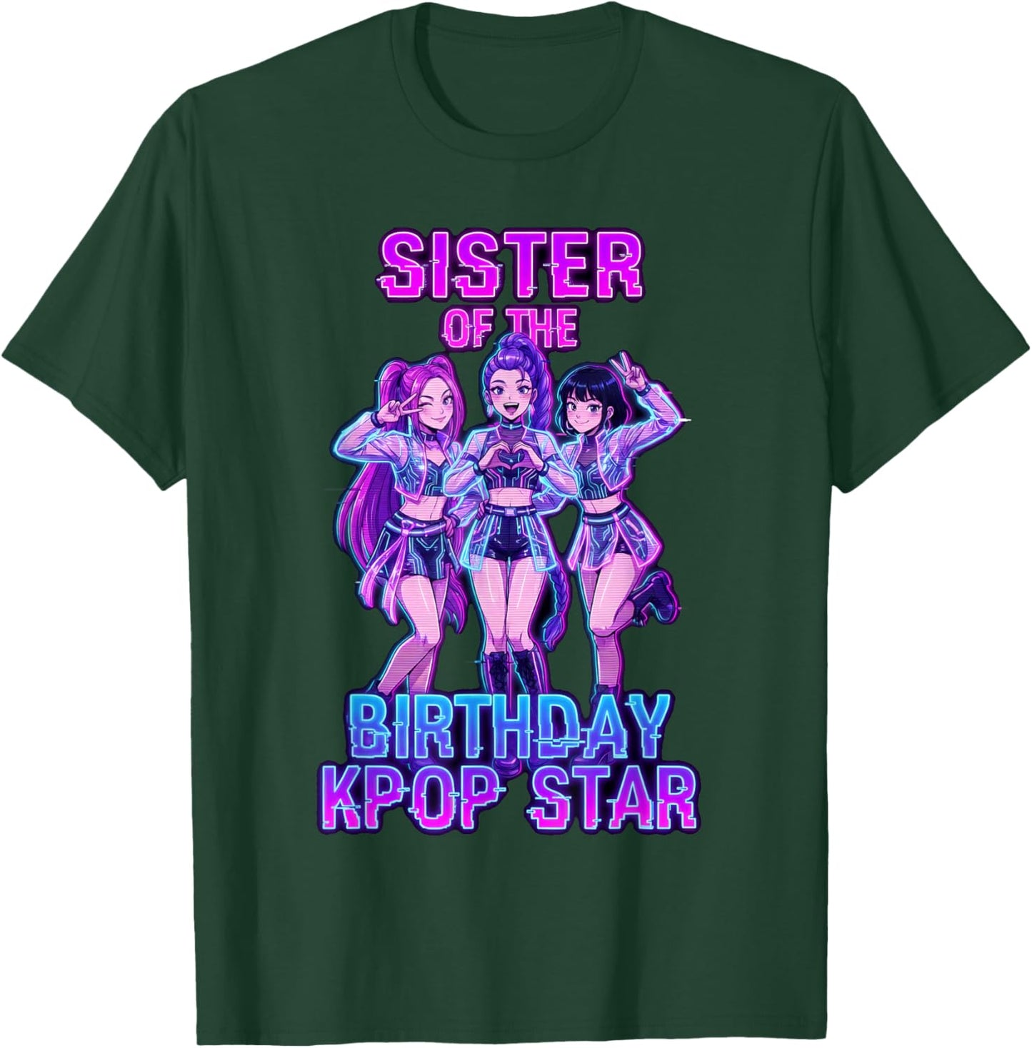 Sister of Birthday Girl K-pop Star Korean Pop Music Bday T-Shirt - T-Shirt | Forest