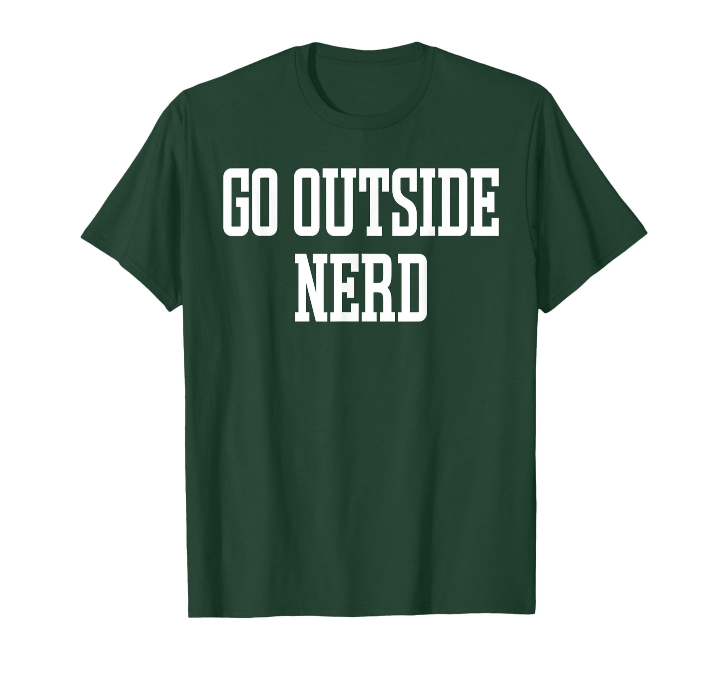 Go Outside Nerd Funny Adventurers T-Shirt
