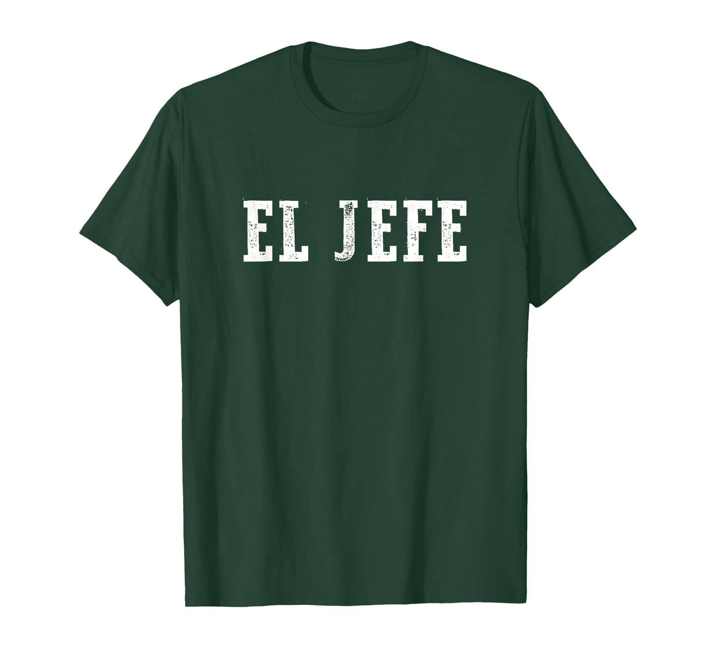 El Jefe - The Boss in Spanish T-Shirt