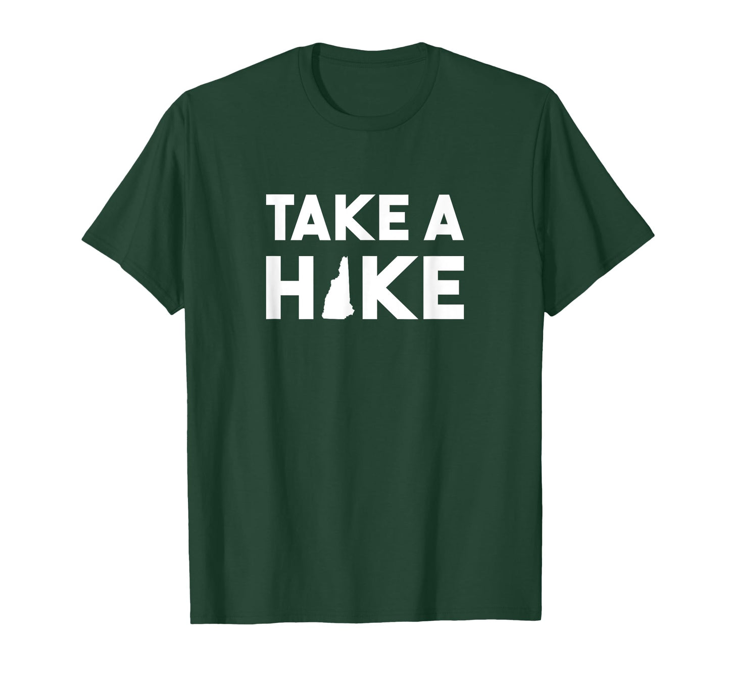 Take a Hike in New Hampshire - Explore NH T-Shirt