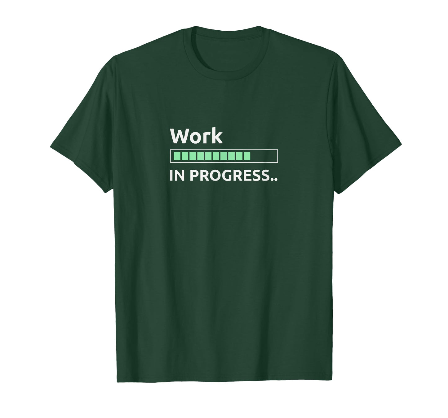 Work in progress T-Shirt