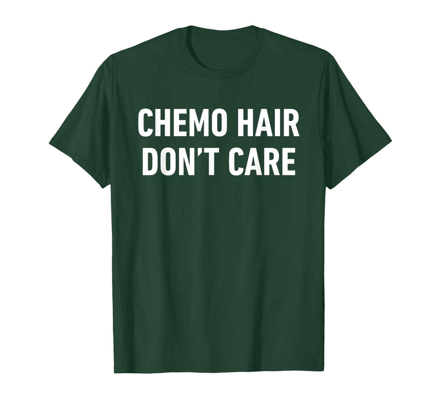 Funny Chemo Hair Don't Care for Cancer Patients Losing Hair T-Shirt