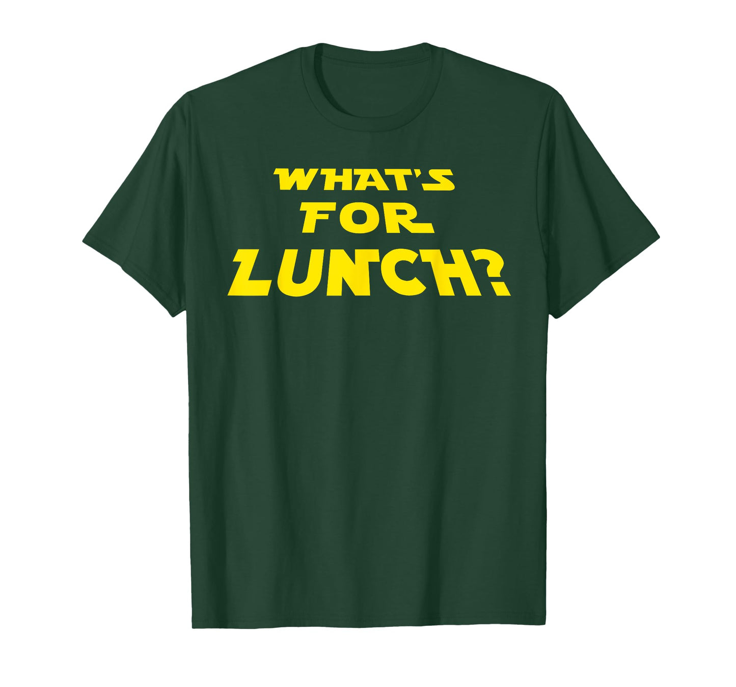 What's For Lunch T-Shirt