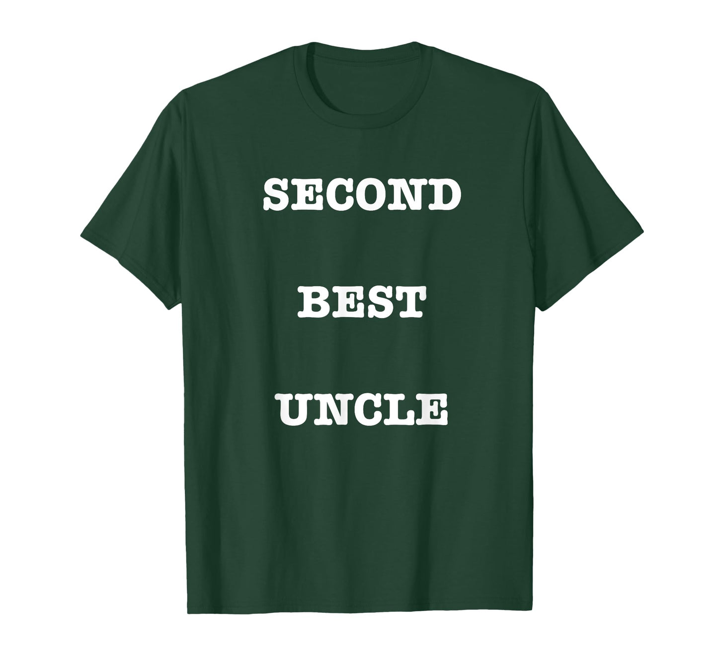 Second Best Uncle T-Shirt T-Shirt