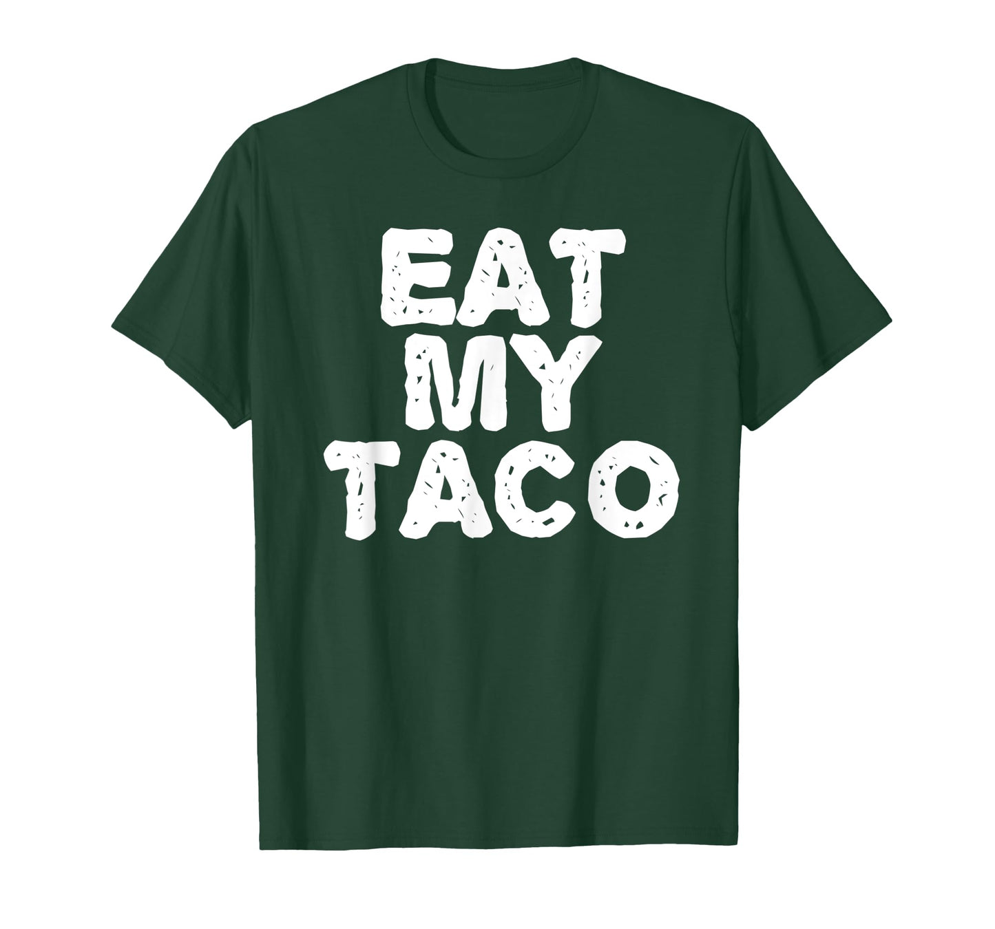 EAT MY TACO Funny Lesbian LGBT Gay Pride Naughty Gift Idea T-Shirt