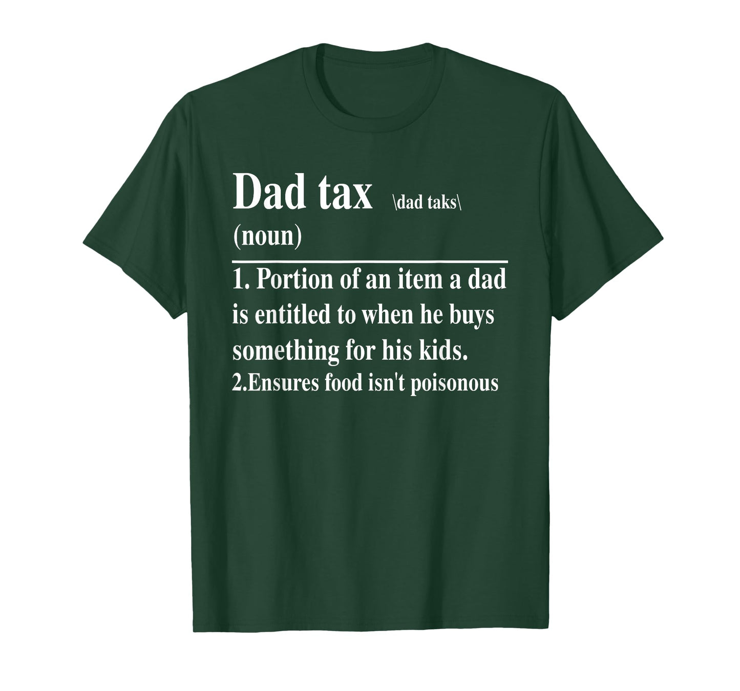 Mens Funny Dad Tax Definition Daddy Father's Day T-Shirt