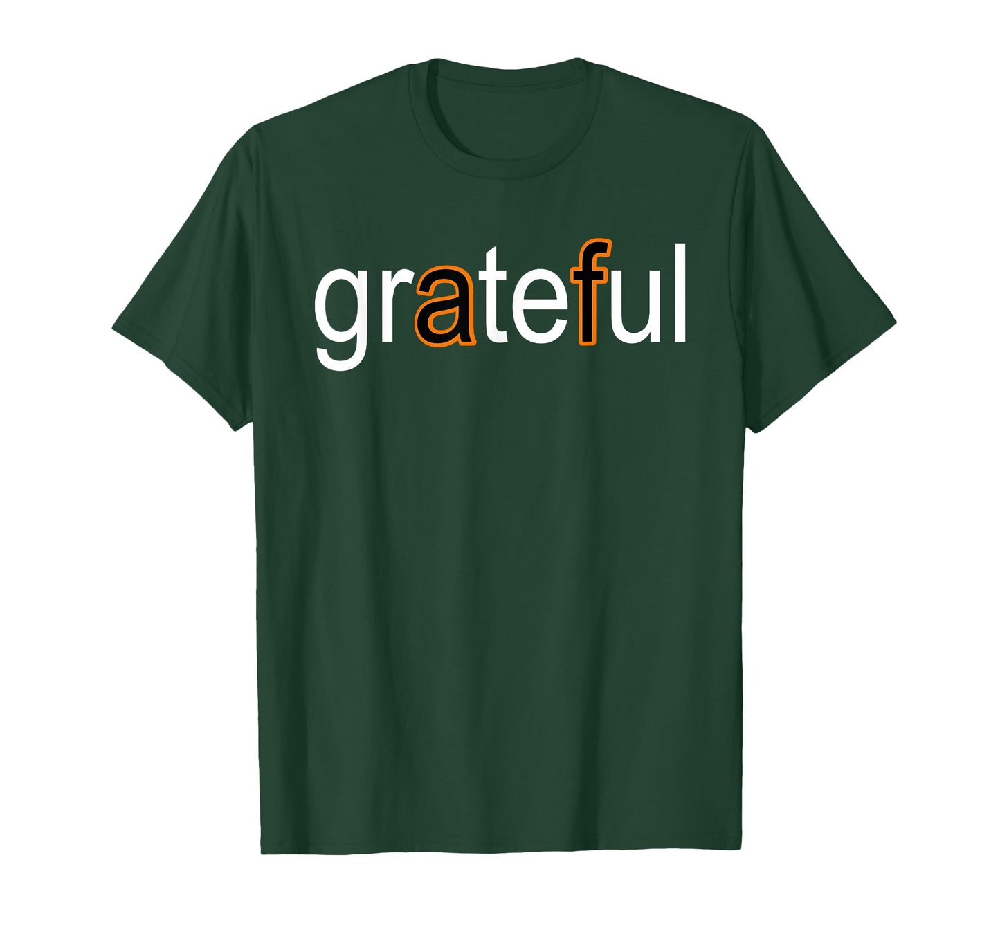 Grateful AF White & Orange T-Shirt