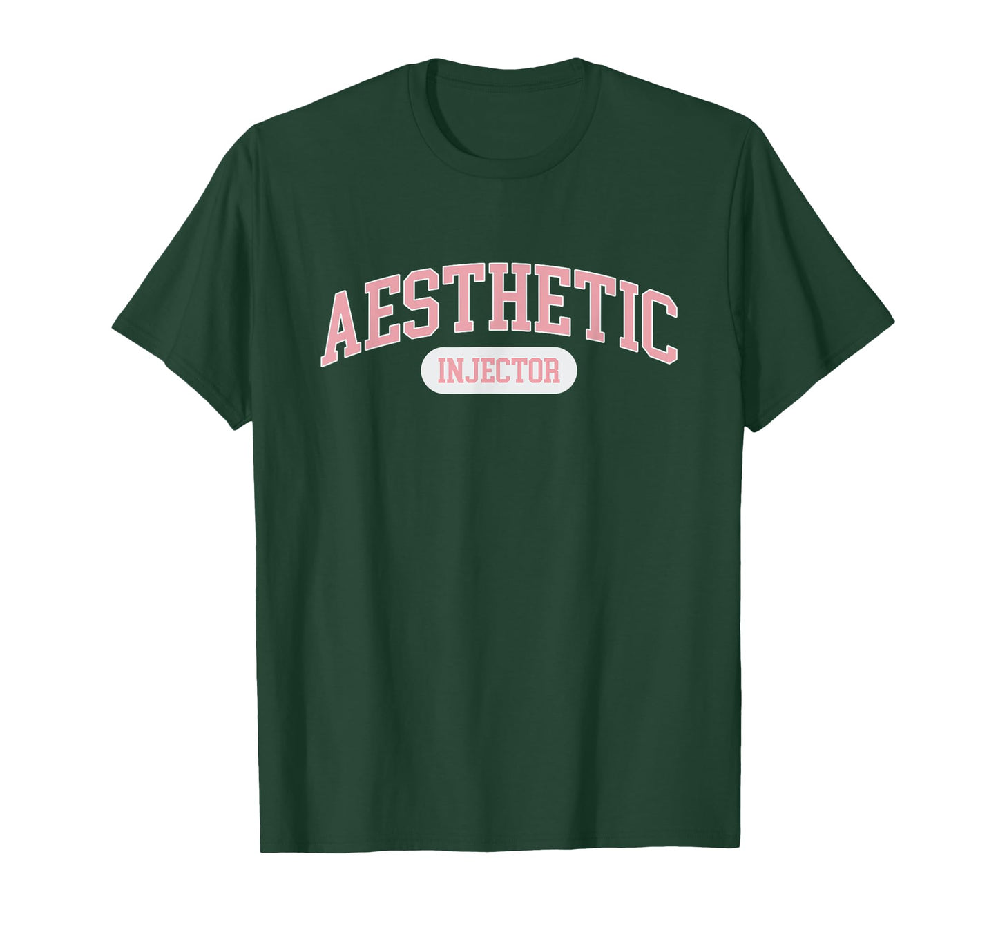 Aesthetic Nurse Injector Aesthetic Injector T-Shirt