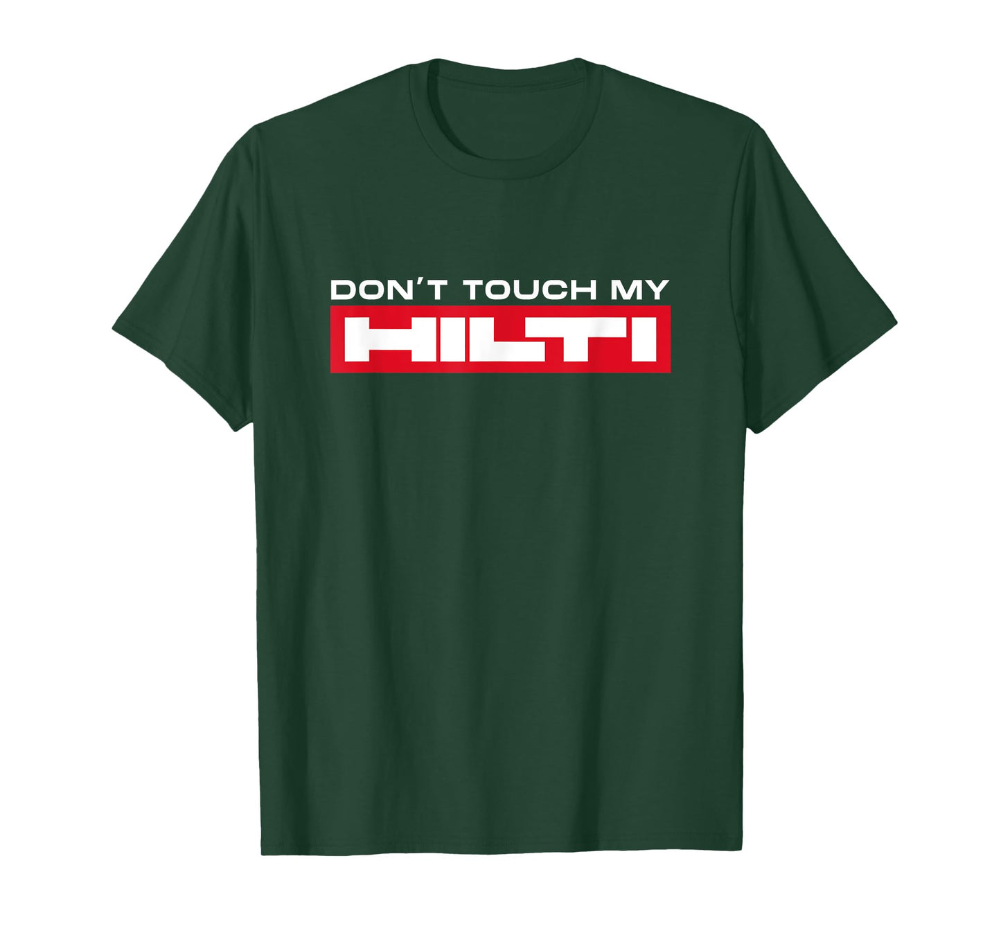 Hilti Dont Touch My Mortising Hammer Cordless Screwdriver Fan T-Shirt - Black, X-Small - Men's, Adults - Short Sleeve, Cotton 60% Polyester 40%, Modern, Novelty Design, Humorous, Lightweight