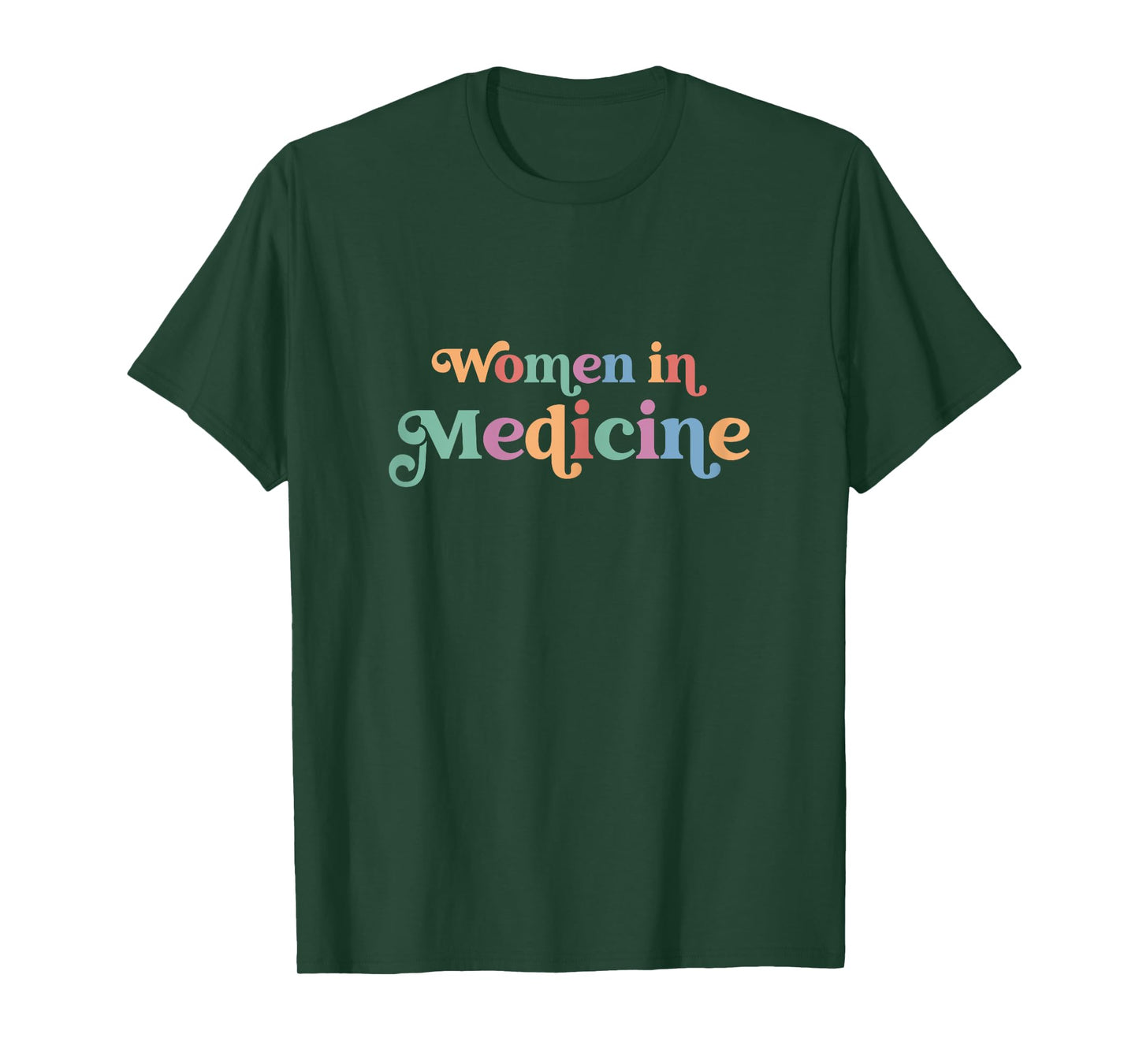 Women in Medicine T-Shirt