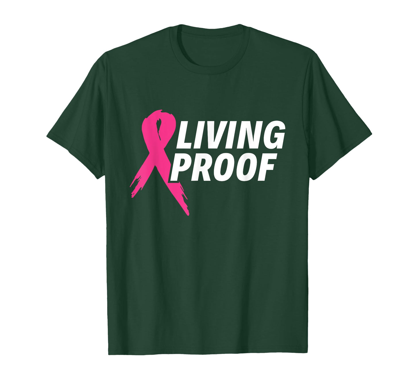Living Proof - Breast Cancer Awareness T-Shirt
