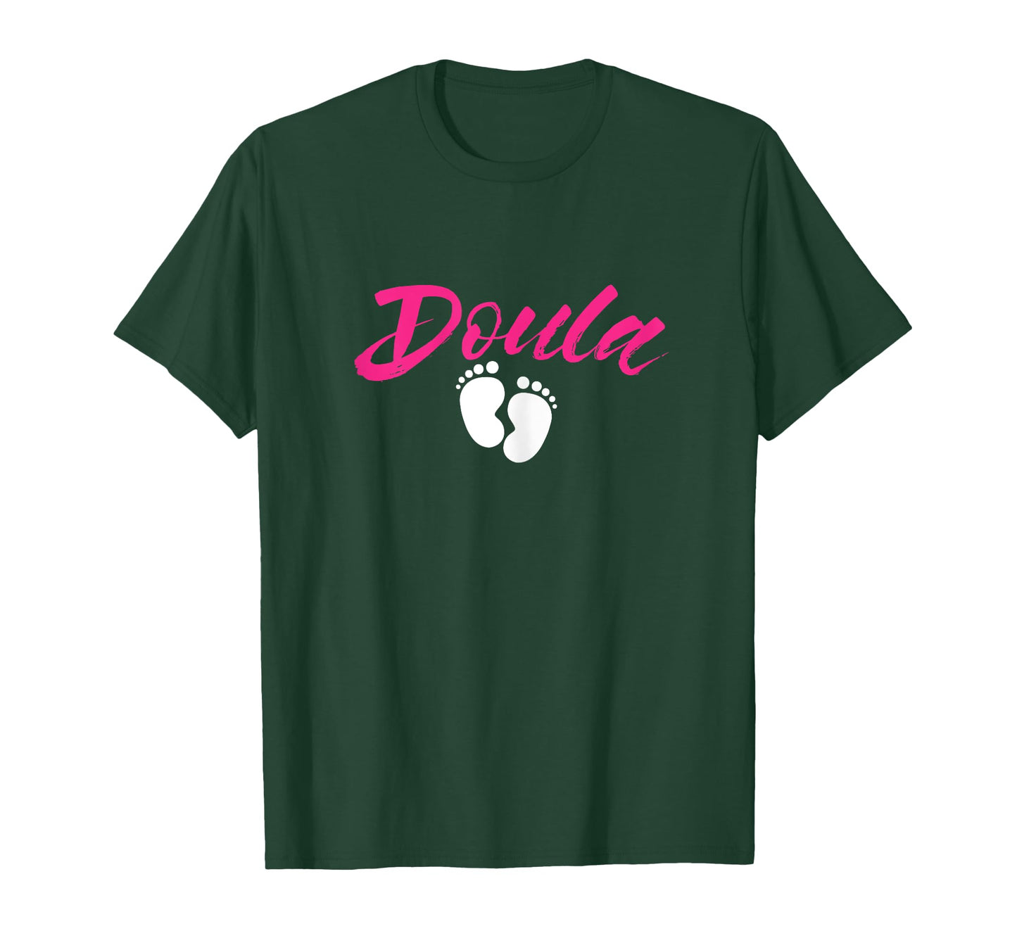 Doula Baby Feet Birthing Childbirth Pregnancy Birth Team T-Shirt