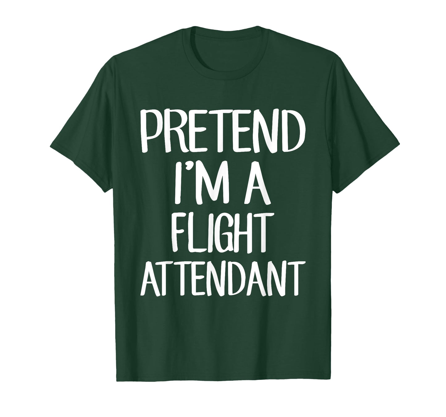 Pretend I'm A Flight Attendant Costume Family Lazy Halloween T-Shirt