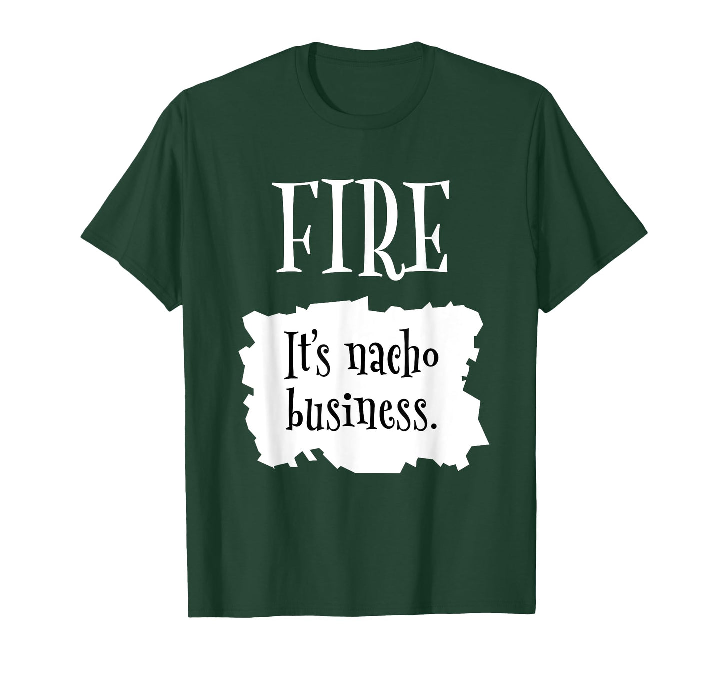 Fire Hot Packet Halloween Taco It's Nacho Business Costume T-Shirt