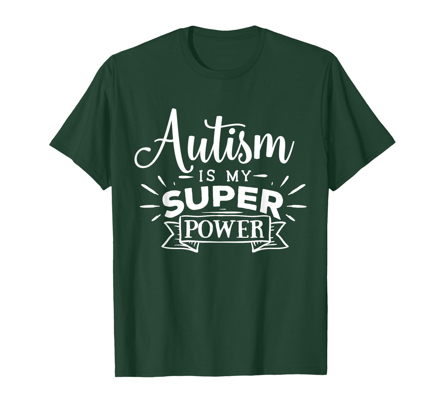 Autism Is My Superpower T-Shirt