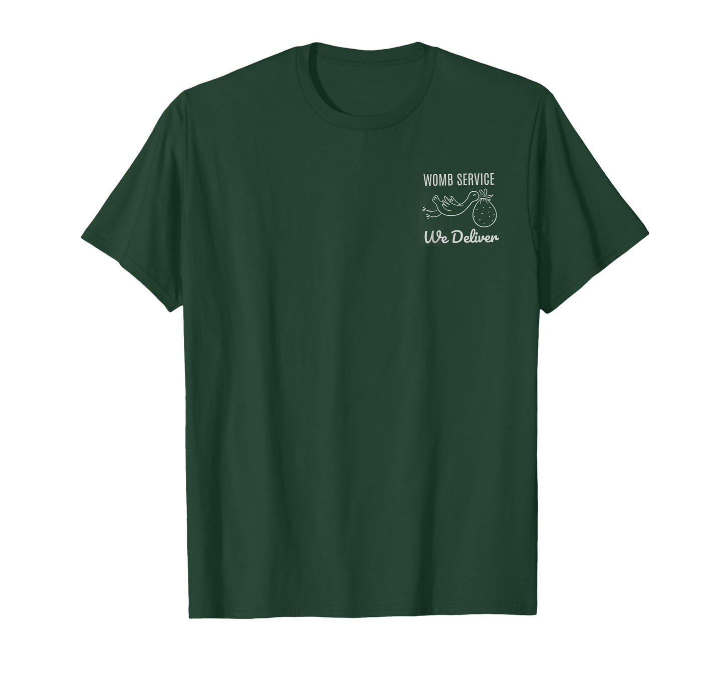 Women Womb Service We Deliver Labor And Delivery Nurse Team T-Shirt