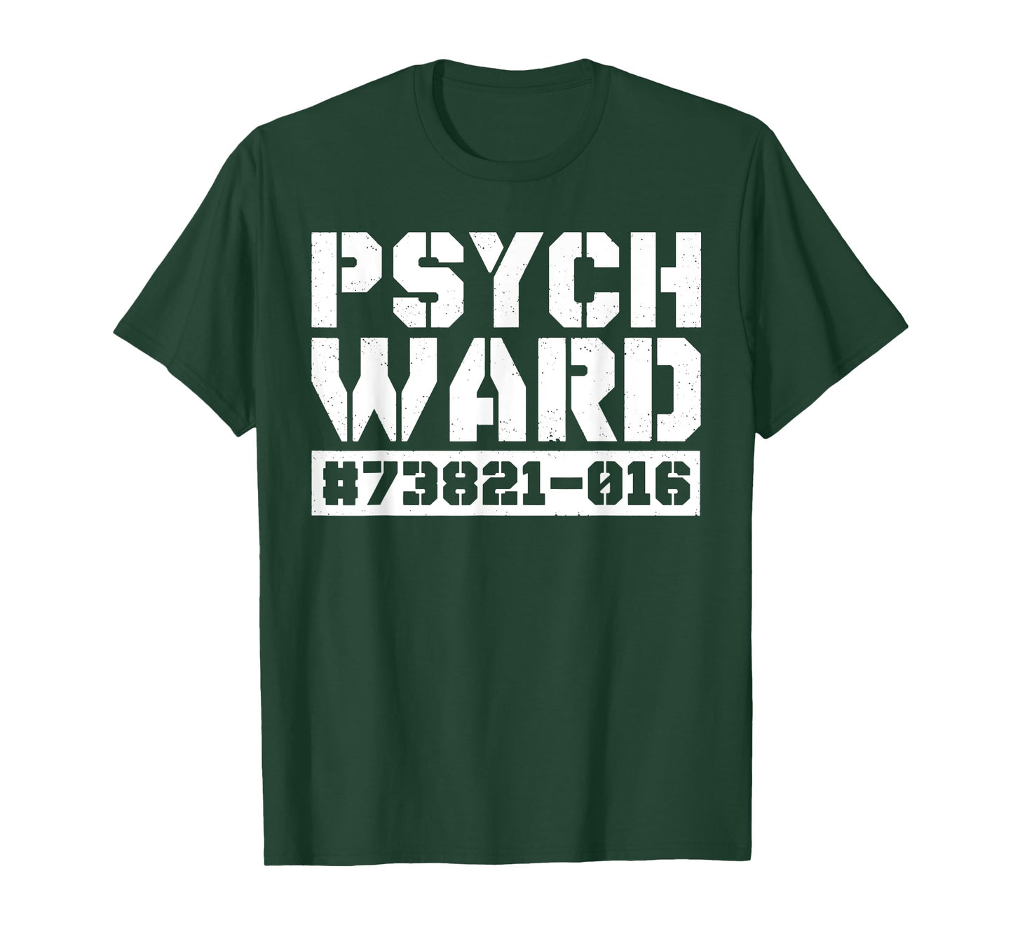 Psych Ward Funny Mental Hospital Patient Asylum Costume T-Shirt