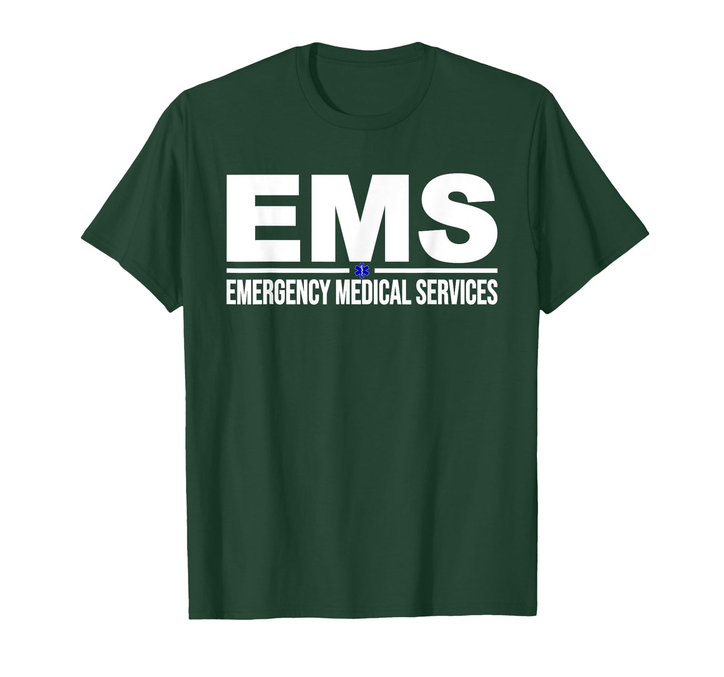 EMS EMERGENCY MEDICAL SERVICES PARAMEDIC EMT STAR OF LIFE T-Shirt