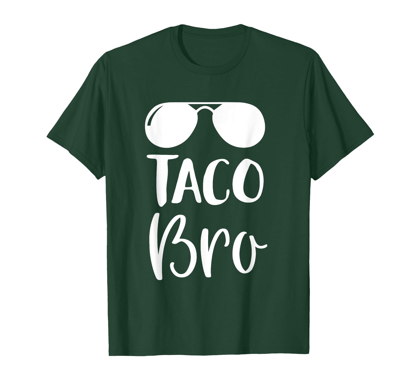 Cinco de Mayo Shirt - Taco Bro T Shirt Gift T-Shirt