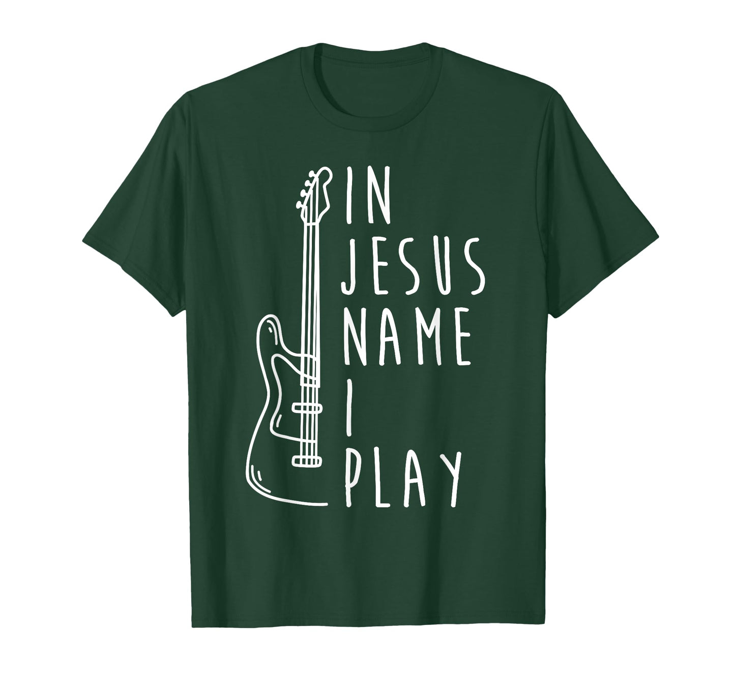 In Jesus Name I Play Bass Guitar Christian Bass Player T-Shirt