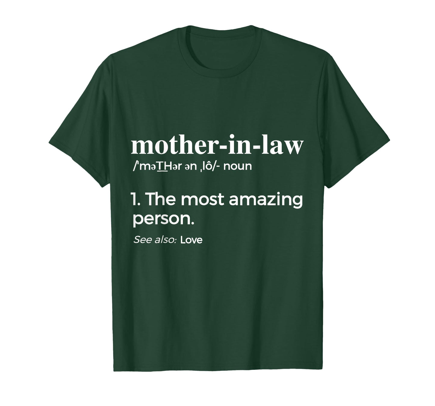 Mother In Law, Mom & Mothers-In- Law T-Shirt