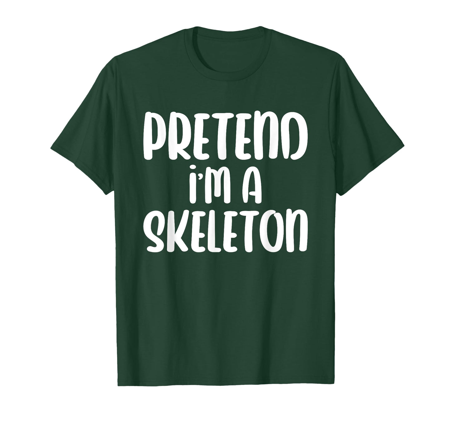 Halloween Pretend I'm A Skeleton T-Shirt