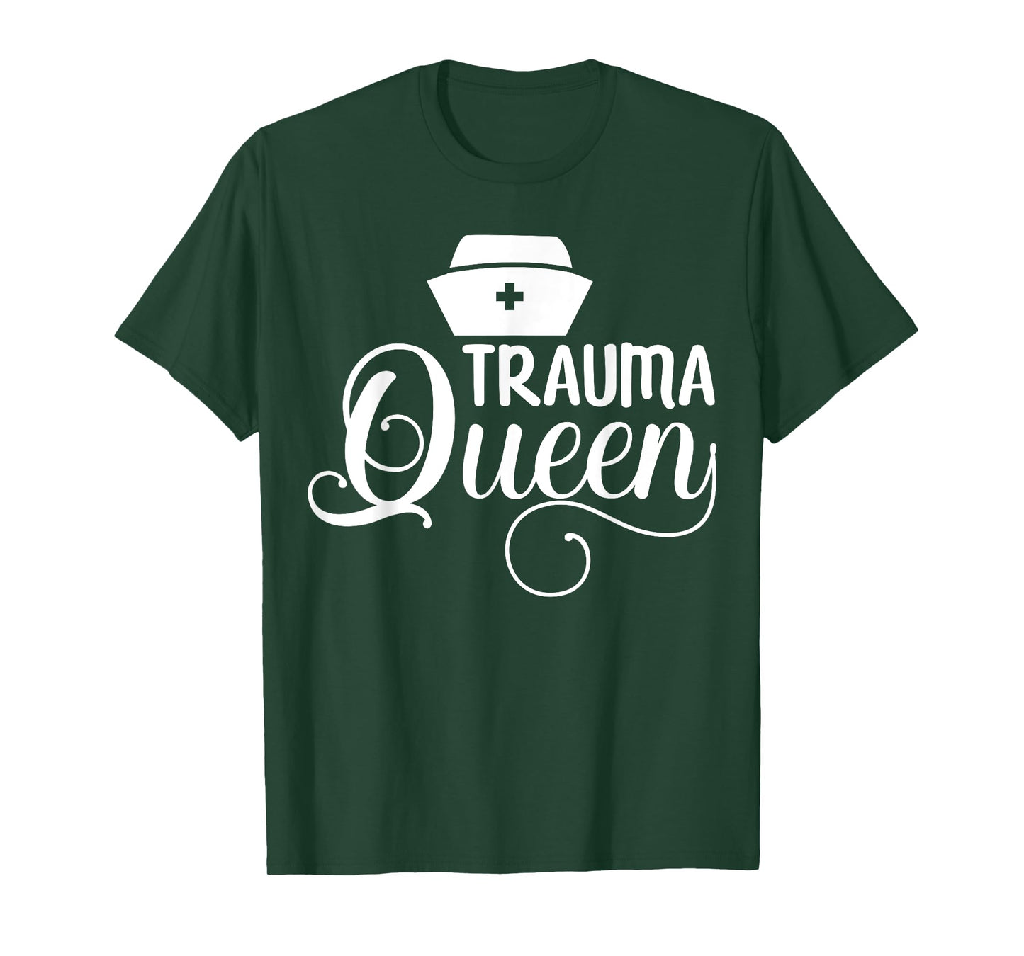 Trauma Queen Nurse T-Shirt