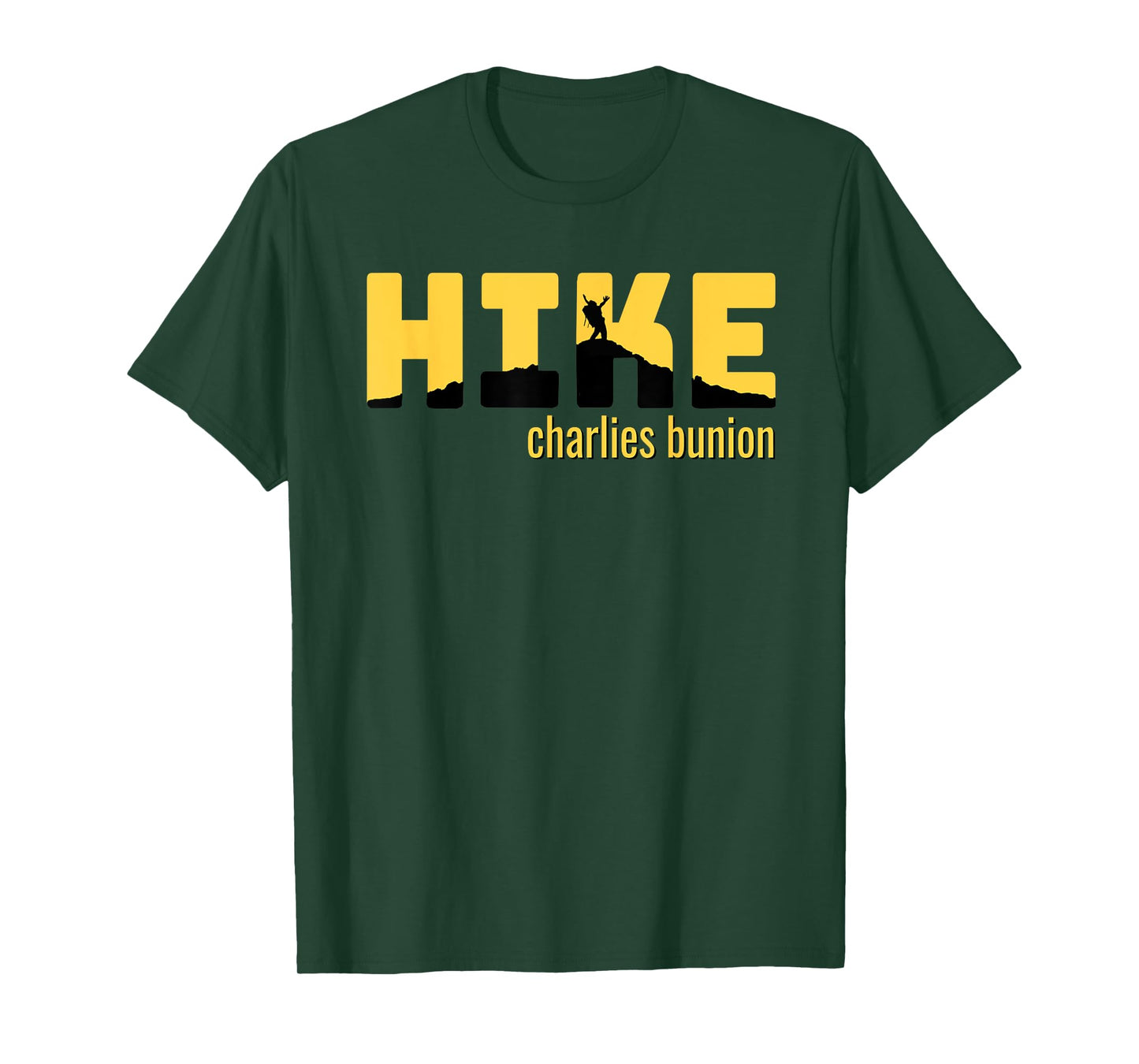 HIKE CHARLIES BUNION Classic Hiking T-Shirt