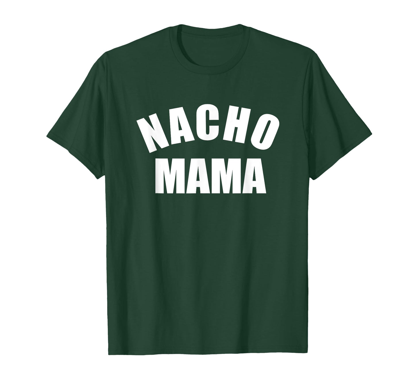 Nacho Mama Tshirt, Funny Mom Shirt, Novelty Tee T-Shirt