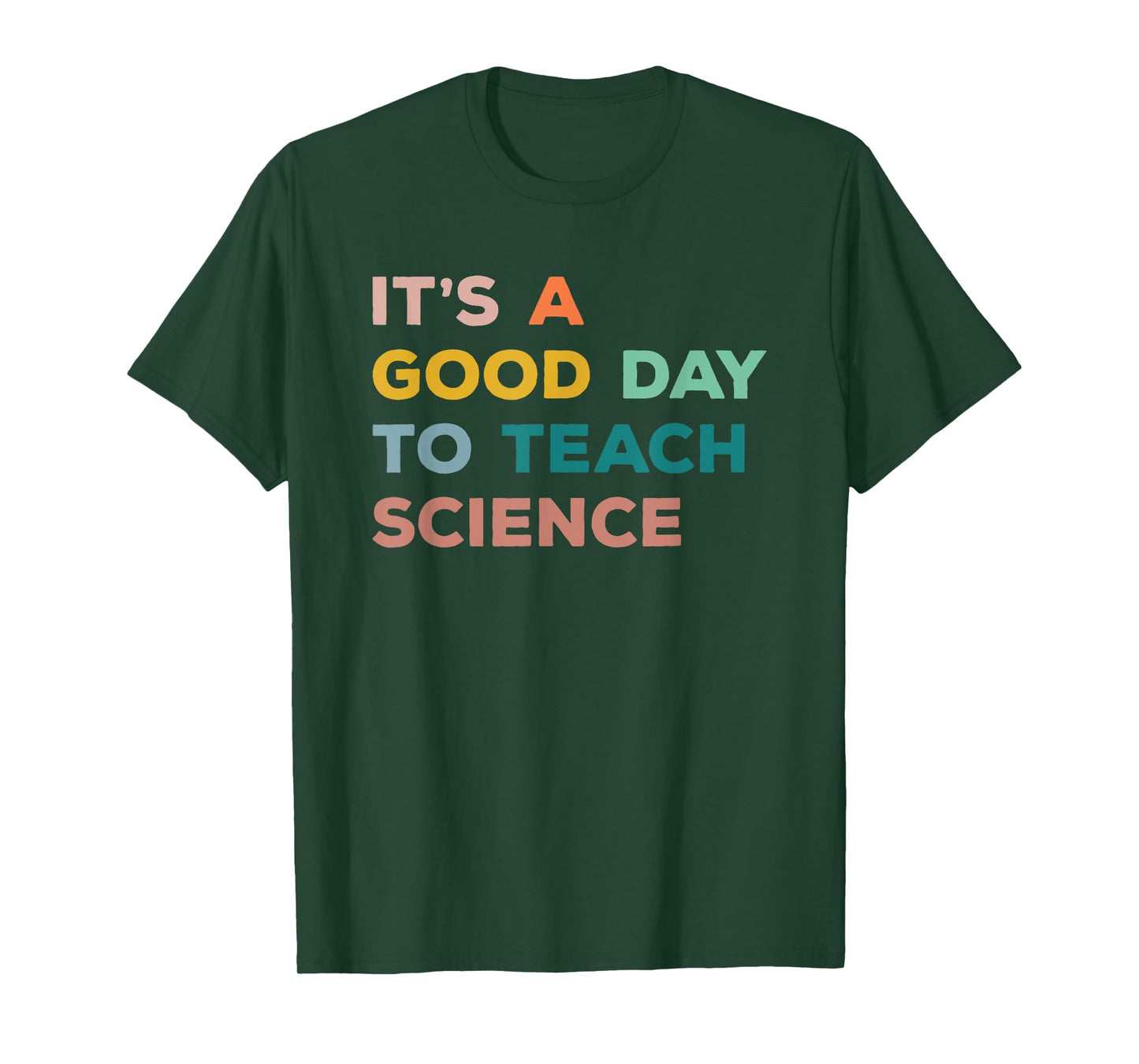 Science Teacher Gifts Its A Good Day To Teach Science Earth T-Shirt