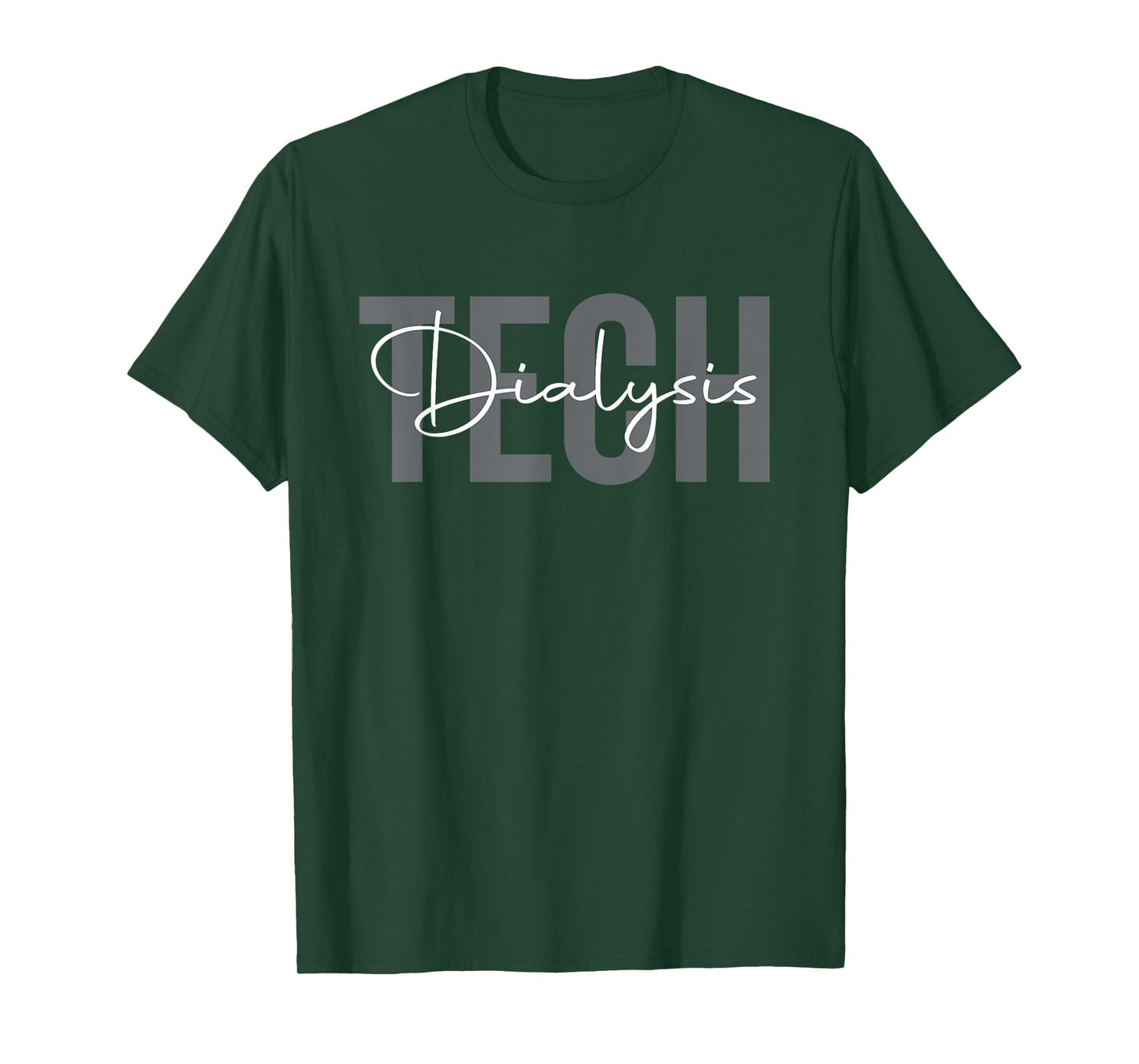 Dialysis Technician Funny Dialysis Peritoneal Dialysis T-Shirt