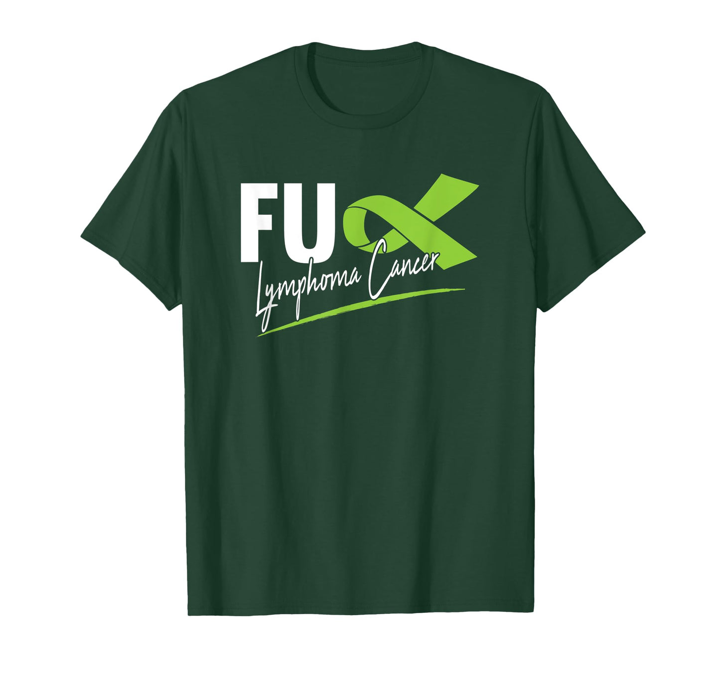 FU Lymphoma Cancer Awareness Lime Green Ribbon Survivor T-Shirt