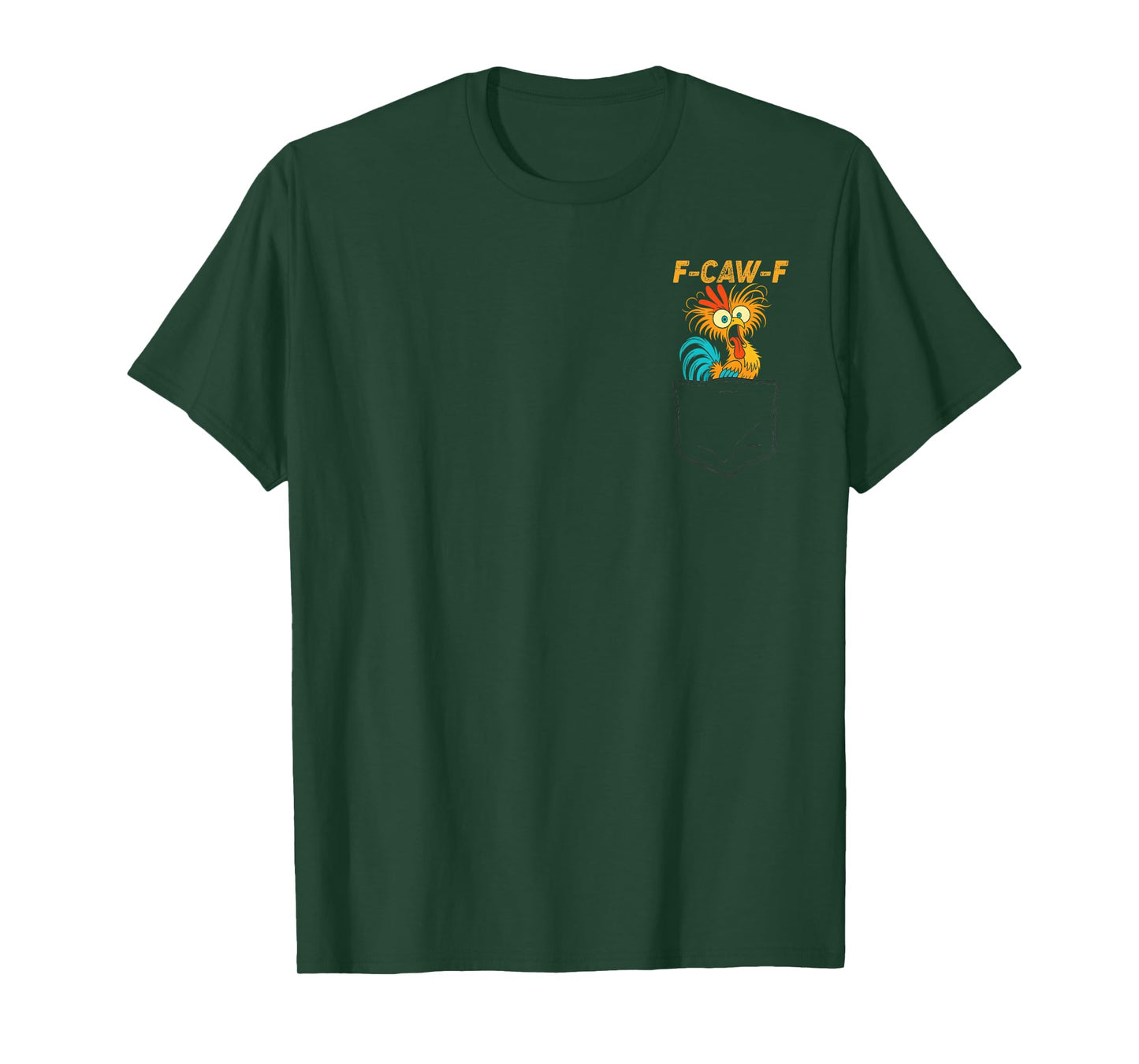 F-Caw-F Funny Chicken Humor Quote Rooster Meme 2 Sided T-Shirt