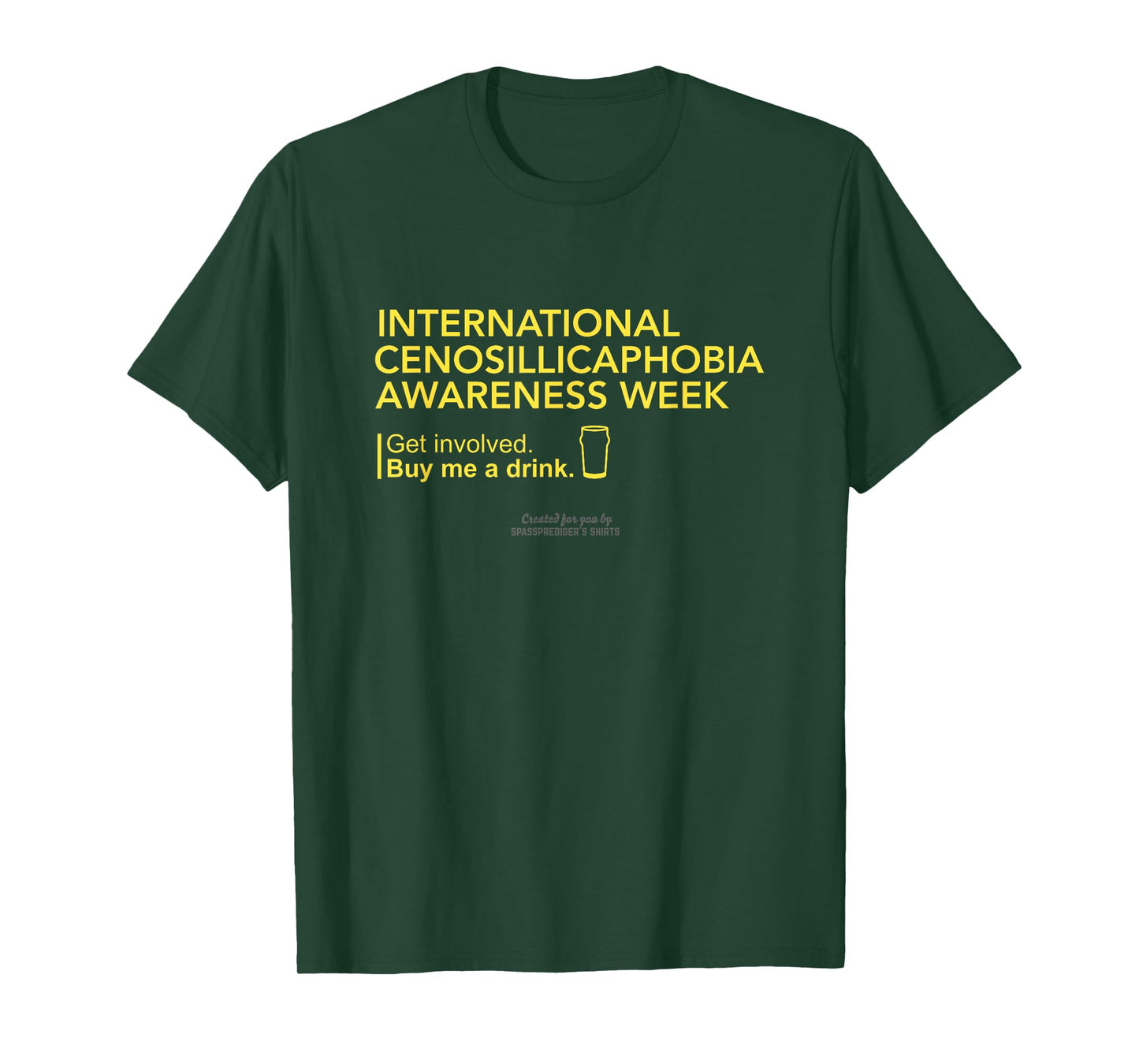 Cenosillicaphobia Awareness Week Cenosillicaphobia T-Shirt
