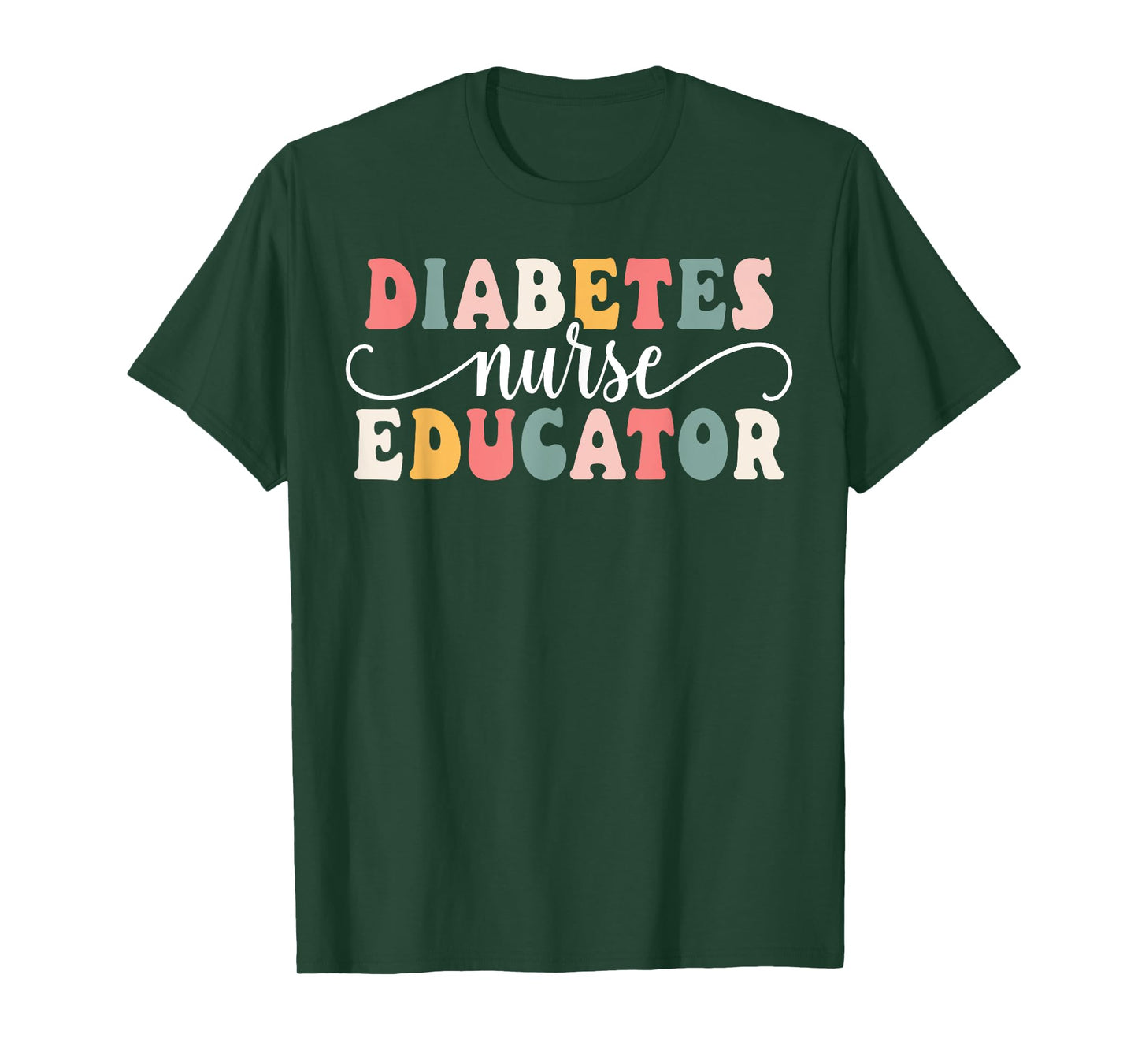 Diabetes Nurse Educator Appreciation T-Shirt