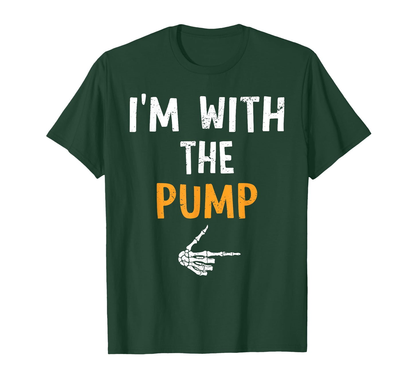 I'm with The Pump Costume Halloween Matching Couple T-Shirt