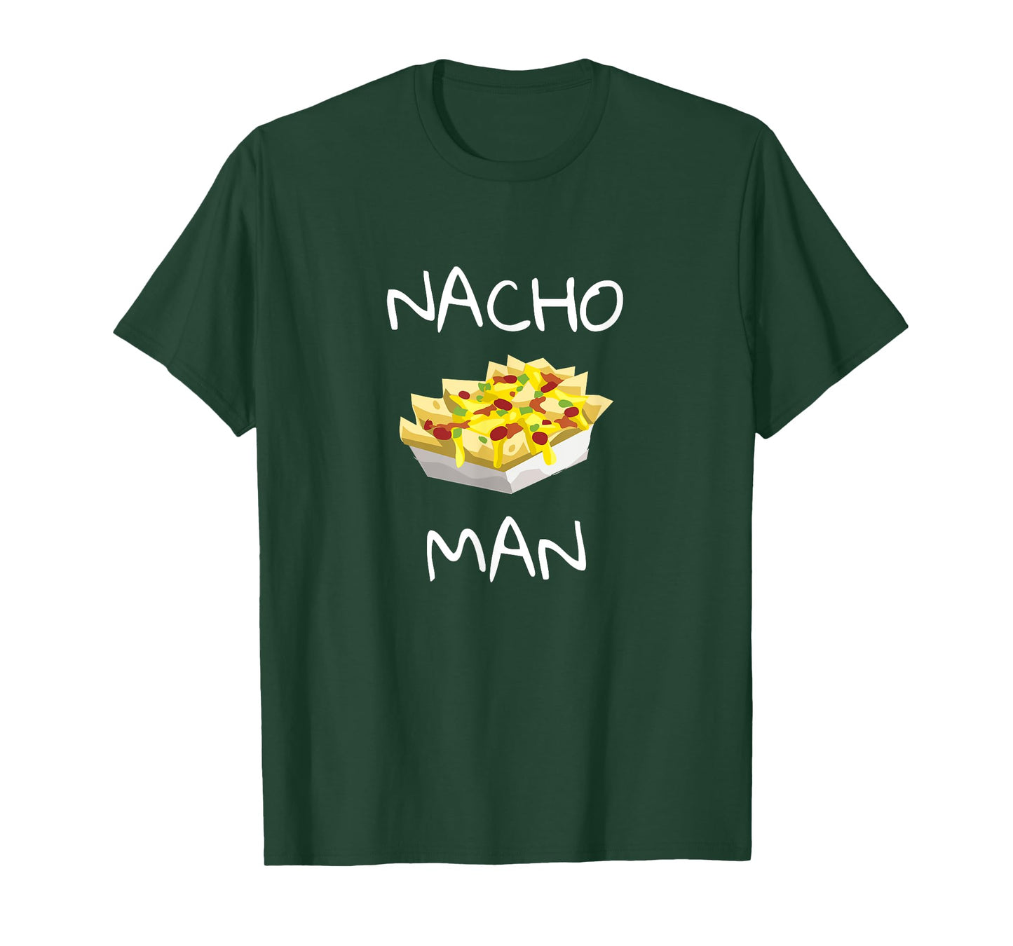 Nacho Man shirt Funny foodie T-Shirt Nacho Chips T-Shirt